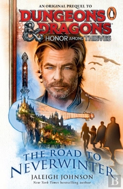 Bertrand.pt - Dungeons & Dragons: Honor Among Thieves: The Road To Neverwinter