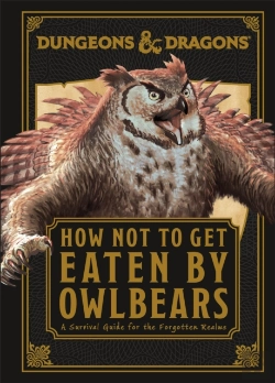 Bertrand.pt - Dungeons & Dragons How Not To Get Eaten By Owlbears