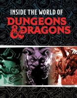 Dungeons & Dragons: Inside The World Of Dungeons & Dragons