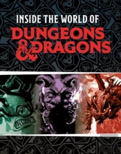 Dungeons & Dragons: Inside The World Of Dungeons & Dragons