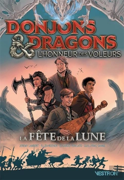 Bertrand.pt - Dungeons & Dragons : L'Honneur Des Voleurs : La Fête De La Lune