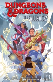 Dungeons & Dragons: The Fallbacks Volume 1