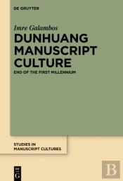 Dunhuang Manuscript Culture