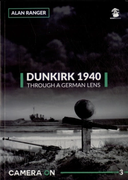 Bertrand.pt - Dunkirk 1940 Through A German Lens