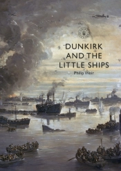 Dunkirk And The Little Ships