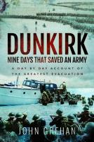 Dunkirk Nine Days That Saved An Army