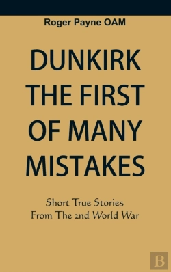 Bertrand.pt - Dunkirk The First Of Many Mistakes