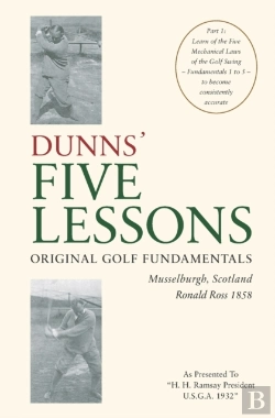 Bertrand.pt - Dunns' Five Lessons Original Golf Fundam