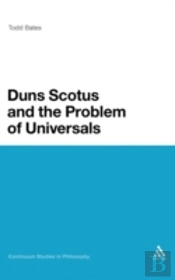 Duns Scotus And The Problem Of Universals