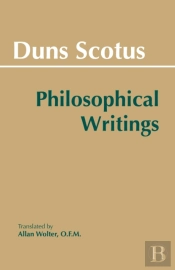 Duns Scotus: Philosophical Writings