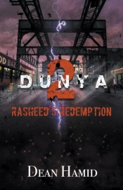 Dunya 2: Rasheed'S Redemption