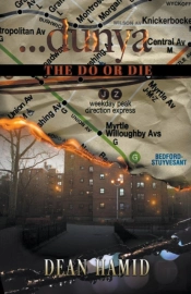 Dunya: The Do Or Die