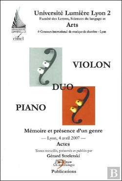 Bertrand.pt - Duo Violon-Piano. Memoire Et Presence D Un Genre