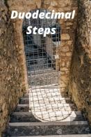Duodecimal Steps