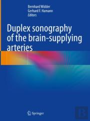 Duplex Sonography Of The Brain-Supplying Arteries