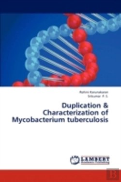 Bertrand.pt - Duplication & Characterization Of Mycobacterium Tuberculosis