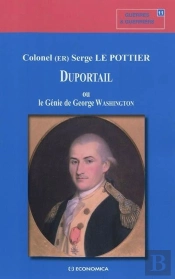 Duportail Ou Le Génie De George Washington