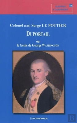 Bertrand.pt - Duportail Ou Le Génie De George Washington