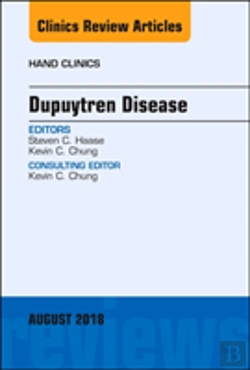 Bertrand.pt - Dupuytren Disease, An Issue Of Hand Clinics