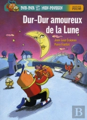 Dur-Dur, Amoureux De La Lune