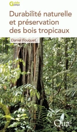 Bertrand.pt - Durabilité Naturelle Et Préservation Des Bois Tropicaux