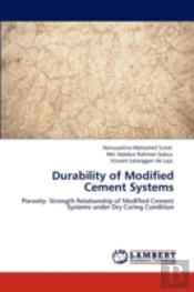 Durability Of Modified Cement Systems