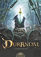 Durandal Tome 1 ; La Marche De Bretagne