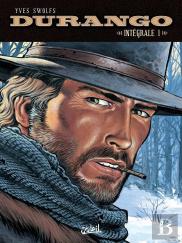 Durango : Intégrale Vol.1 : Tomes 1 À 4