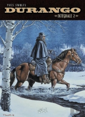 Durango : Intégrale Vol.2 : Tomes 5 À 8