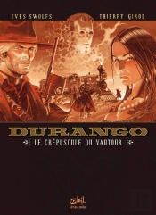 Durango T16 Nb Le Crepuscule Du Vautour