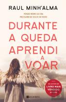 Durante a Queda Aprendi a Voar