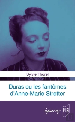 Bertrand.pt - Duras Ou Les Fantômes D'Anne-Marie Stretter