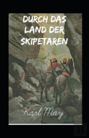 Durch Das Land Der Skipetaren (Kommentiert)