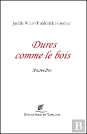Dures Comme Le Bois