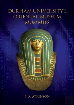 Bertrand.pt - Durham University'S Oriental Museum Mummies