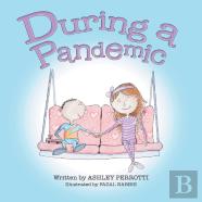 During A Pandemic