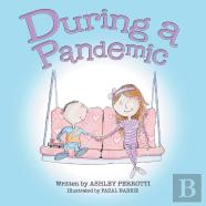 During A Pandemic
