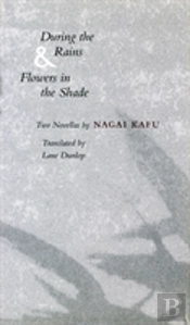 During The Rains & Flowers In The Shade
