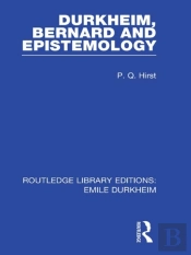 Durkheim, Bernard And Epistemology