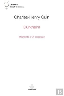 Bertrand.pt - Durkheim ; Modernité D'Un Classique