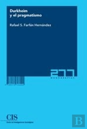 Durkheim Y El Pragmatismo