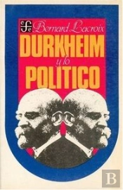 Durkheim Y Lo Politico