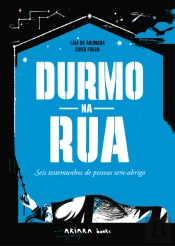 Durmo na Rua
