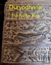 Duryodhana: The Father King