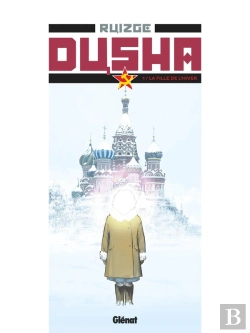 Bertrand.pt - Dusha Tome 1 : La Fille De L'Hiver