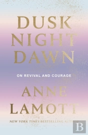Dusk Night Dawn