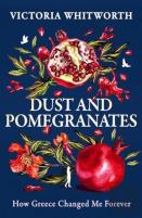 Dust And Pomegranates