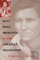 Dust Bowl Migrants In The American Imagination