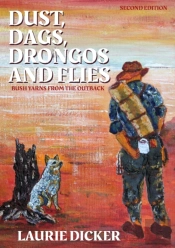Dust, Dags, Drongos And Flies