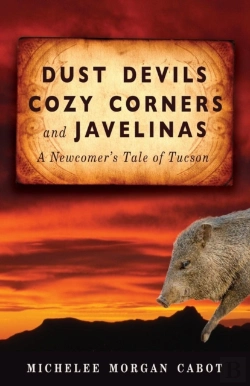 Bertrand.pt - Dust Devils, Cozy Corners, And Javelinas
